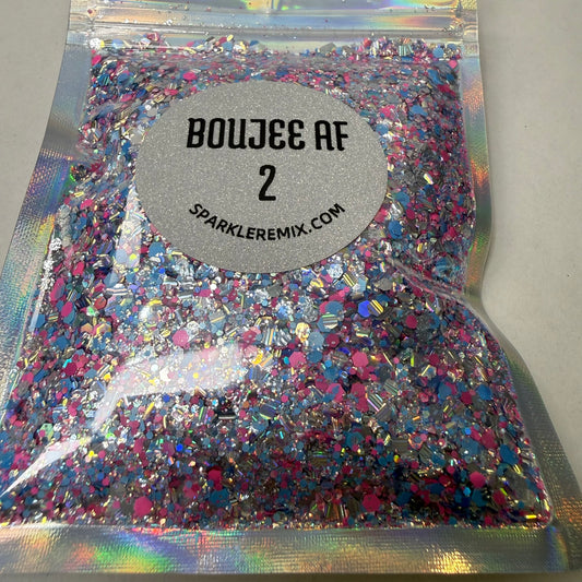 Boujee AF 2*