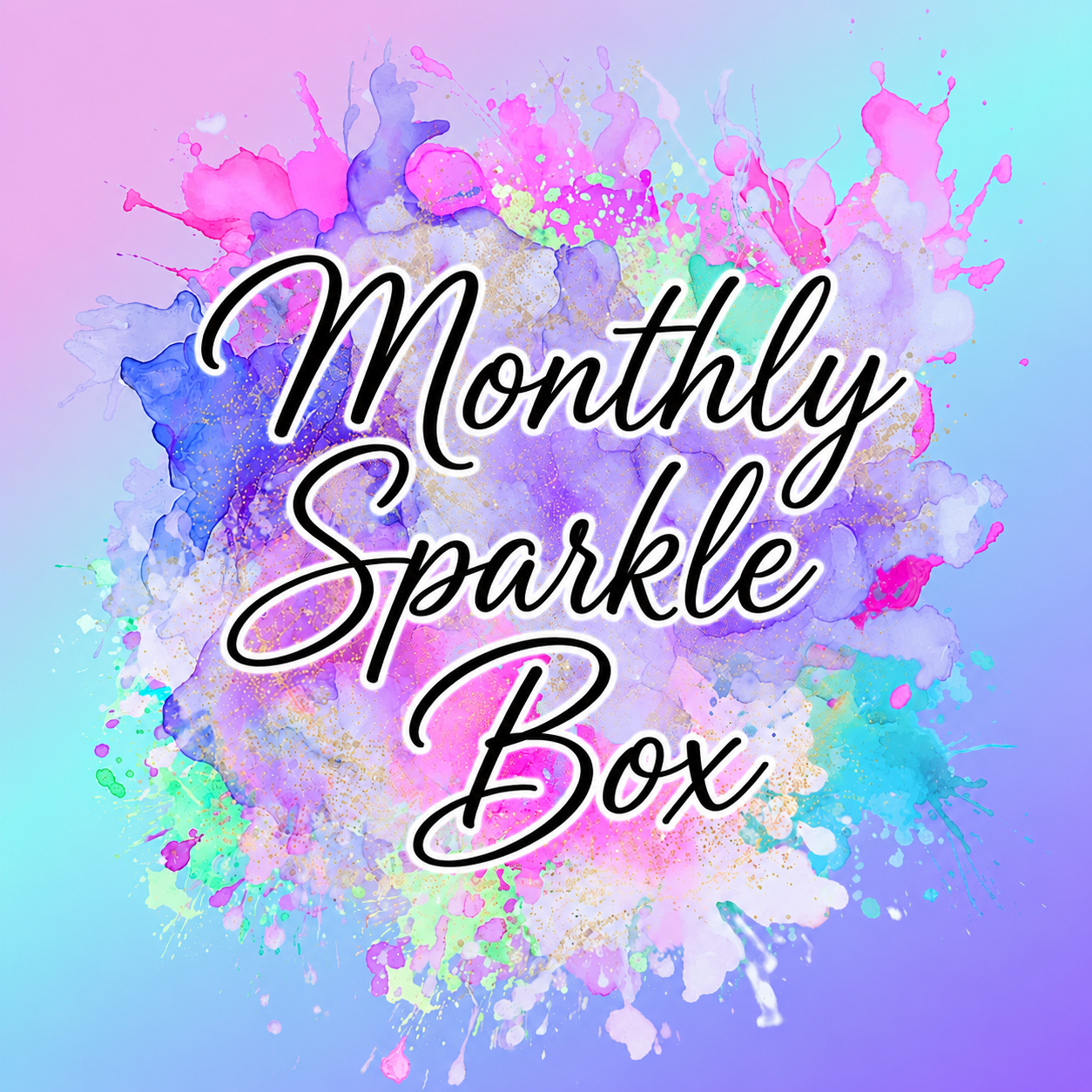 Monthly Sparkle Box